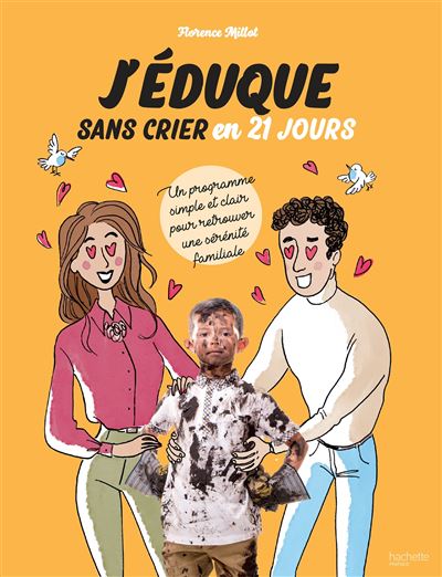J'éduque sans punir en 21 jours