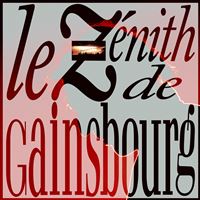 Le Zénith de Gainsbourg - 1988
