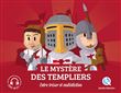 Le mystére des Templiers