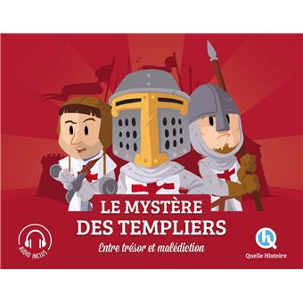 Le mystére des Templiers