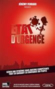 État d'urgence - Gérer une épidémie sans aucune compétence tout en gardant la confiance du peuple