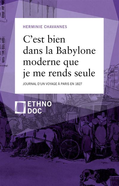 C'est bien dans la Babylone moderne que je me rends seule