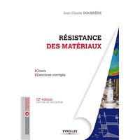 Resistance Des Materiaux Cours Et Exercices Corriges - 