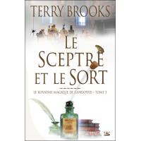 Le Royaume magique de Landover T03 Le Sceptre et le Sort