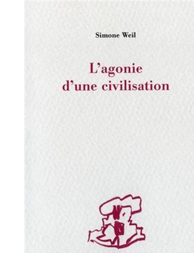 Agonie d'une civilisation
