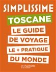 Le Guide Simplissime Toscane