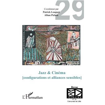 Jazz & Cinéma (configurations et alliances sensibles)