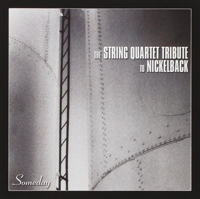 String quartet tribute to someday nickleback