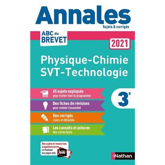 Annales Brevet 2021 - Physique Chimie - SVT - Techno - Corrigé