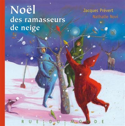 Le Noël des ramasseurs de neige