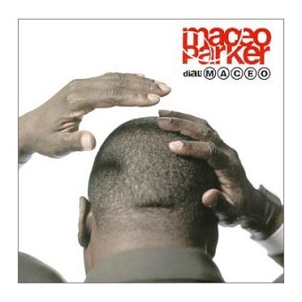 Dial maceo - Maceo Parker - CD album - Achat & prix | fnac