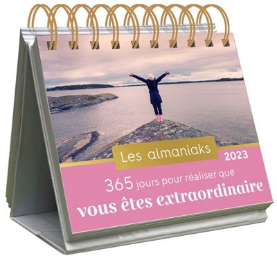 Almaniak 365 jours pour réaliser que vous êtes extraordinaire 2023 - Calendrier 1 page par jour