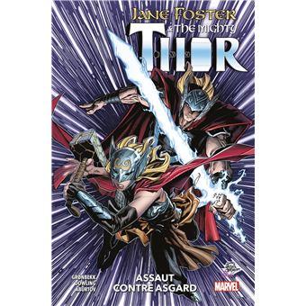 Jane Foster & The Mighty Thor : Assaut contre Asgard