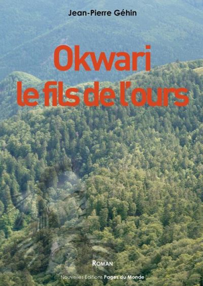Okwari le fils de l'ours