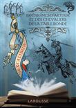 150 Enigmes d'Arthur et des chevaliers de la table ronde