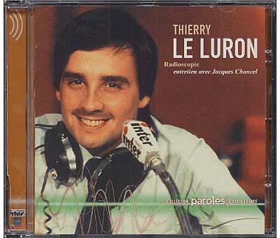 THIERRY LE LURON RADIOSCOPIE