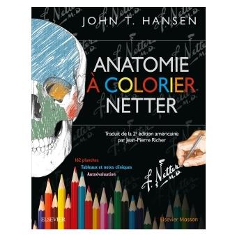 Featured image of post Netter Anatomie A Colorier Netters atlas of human anatomy 6th edition