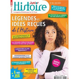 Histoire Junior n°118 : 100 idées reçues de l'Histoire - mai 2022