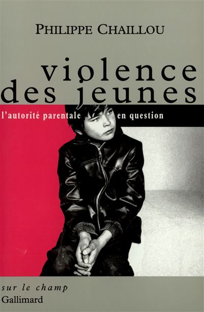Violence des jeunes - Philippe Chaillou - (donnée non spécifiée)