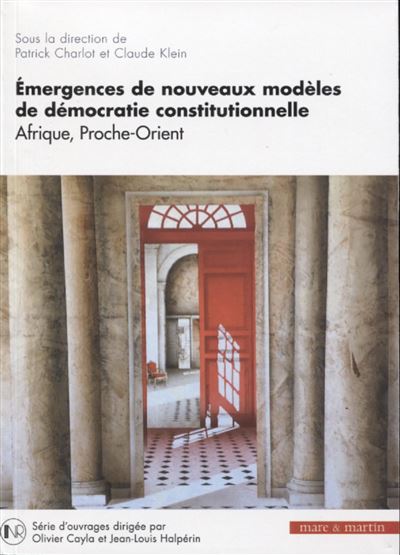 Emergences de nouveaux modèles de démocratie constitutionnelle