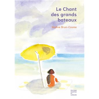 Le Chant des grands bateaux