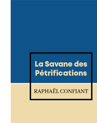La Savane des Pétrifications