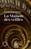 La maison des veilles