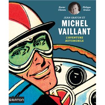 Michel Vaillant - Beaux-Livres - L'aventure automobile