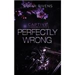 Captive 1.5-perfectly wrong