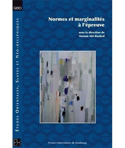 Normes et marginalités à l'épreuve