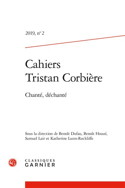 Cah.tristan corbiere,2019-02:chante dechante