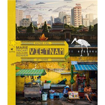 Vietnam entre ciel et terre