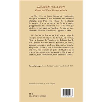 Des braises sur la route