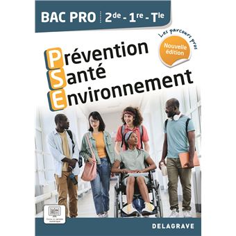 Les Parcours Pros Prévention Santé Environnement (PSE) 2de, 1re, Tle Bac Pro (2024) - Pochette élève