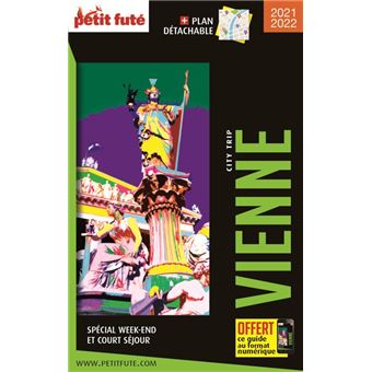 Guide Vienne 2021-2022 City trip Petit Futé