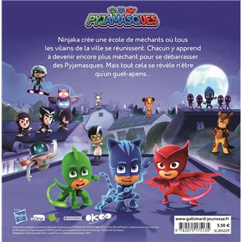 Pyjamasques - L'école des méchants