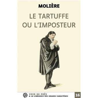 Le Tartuffe ou l'imposteur