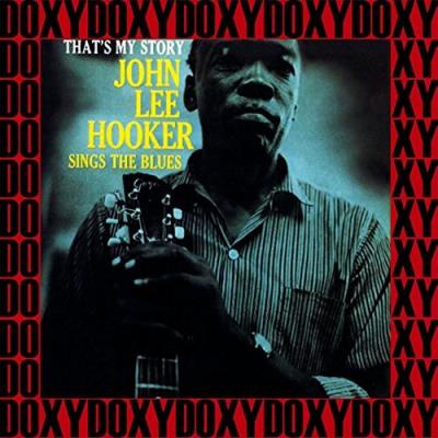 THATS MY STORY: JOHN HOOKER SINGS THE BLUES/LP