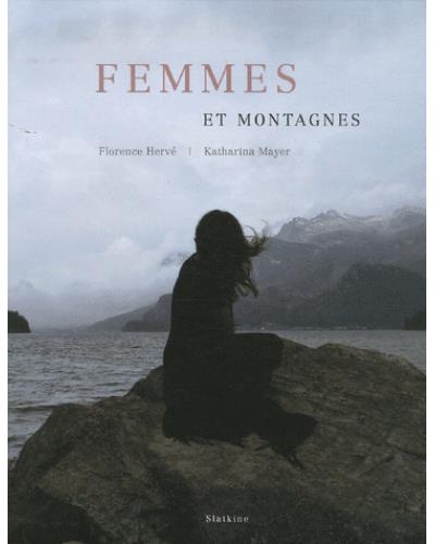 Femmes et montagnes - Florence Herve - relié