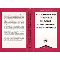 Gest.previsionnelle et preventive des emplois et des compet