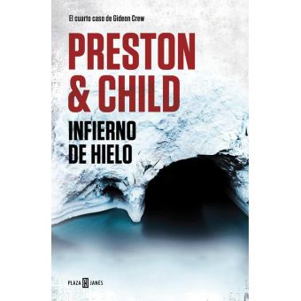 Infierno de hielo (Gideon Crew 4)