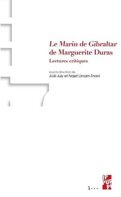 Le marin de Gibraltar de Marguerite Duras