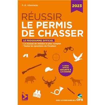 Réussir le permis de chasser 2023