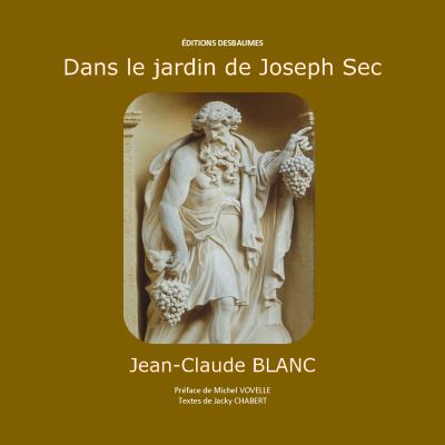 Dans le jardin de joseph sec