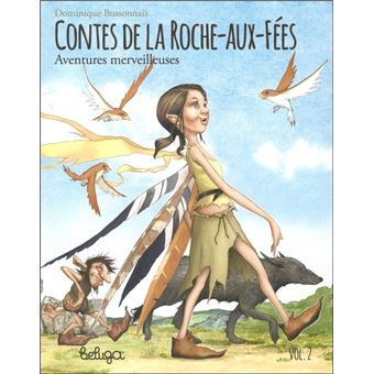 T 2 - contes de la roche aux fees