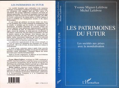 Les patrimoines du futur - Yvonne Mignot-Lefebvre - (donnée non spécifiée)