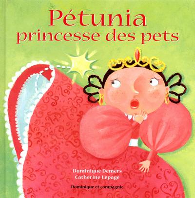 Pétunia princesse des pets