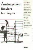 Amenagement foncier les risques