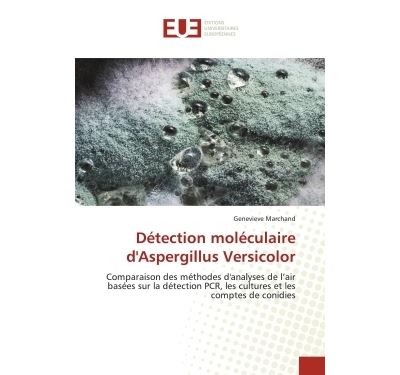 Detection moleculaire d''aspergillus versicolor