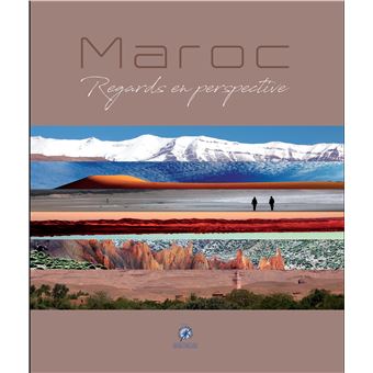 Maroc, regards en perspective